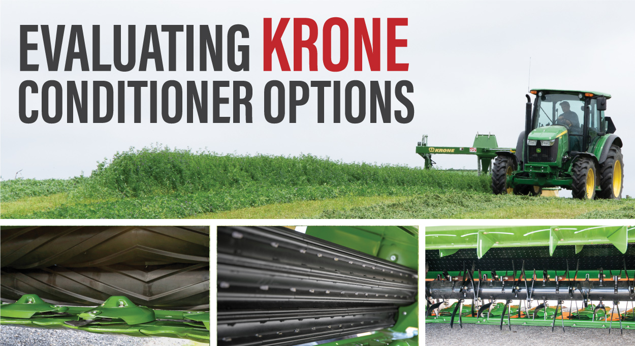 Evaluating Krone Conditioner Options