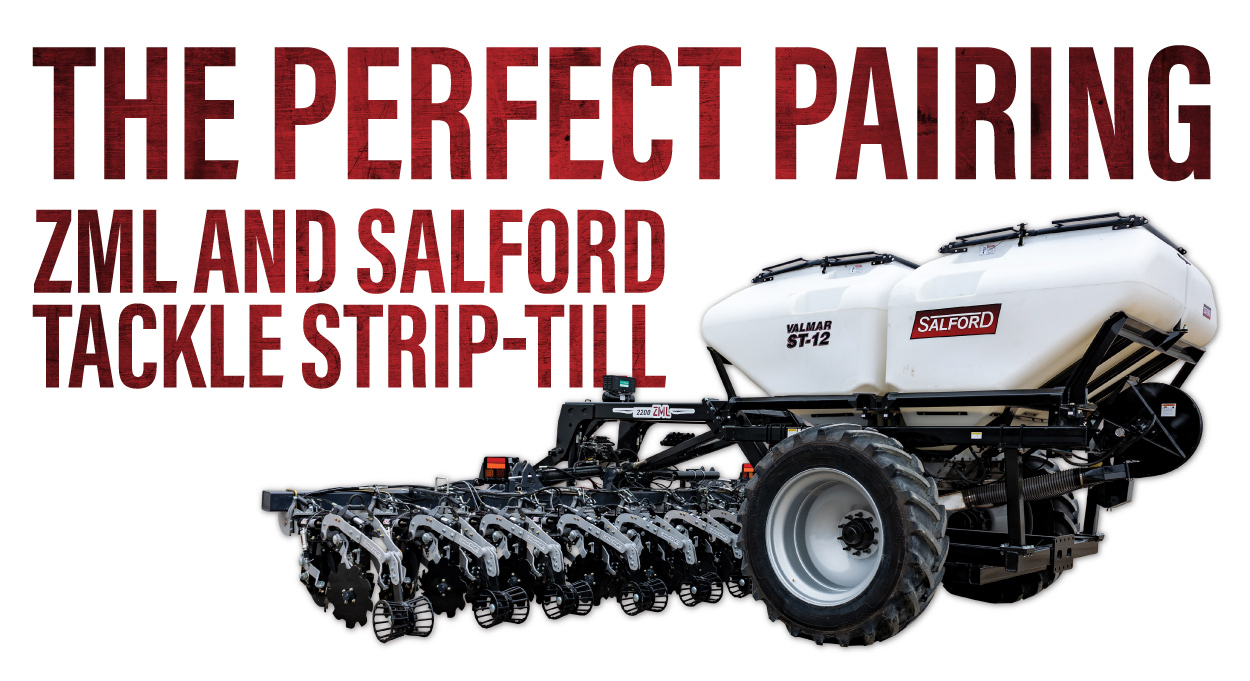 The Perfect Pairing: ZML and Salford Tackle Strip-Till